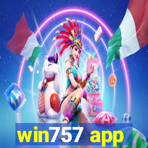 win757 app